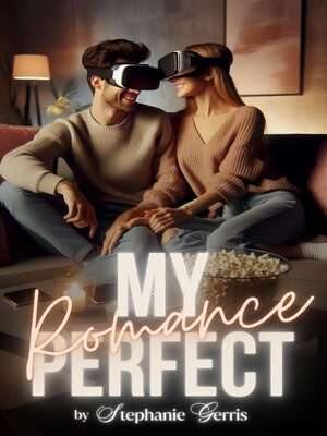 cover image of My Perfect Romance